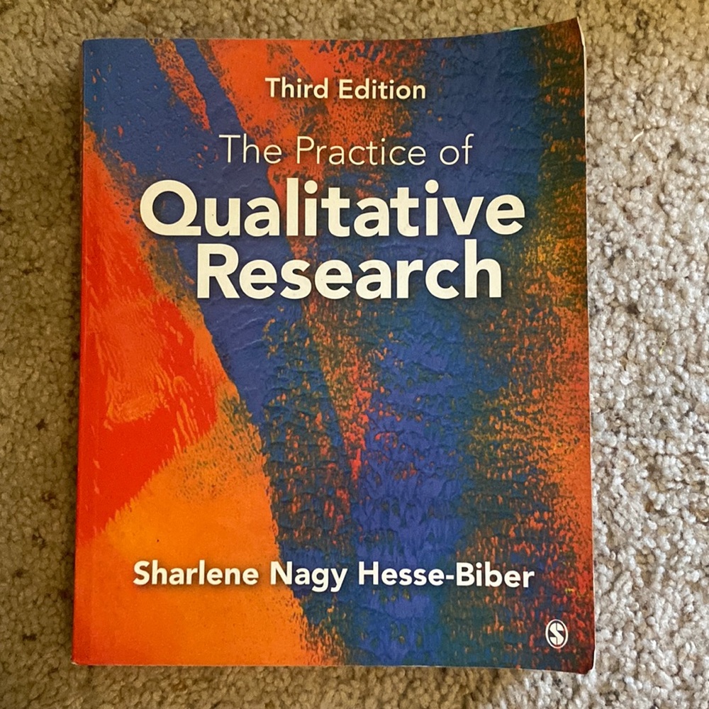 The Practice of Qualitative Research